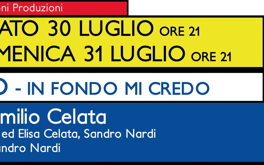 D’io In fondo mi credo