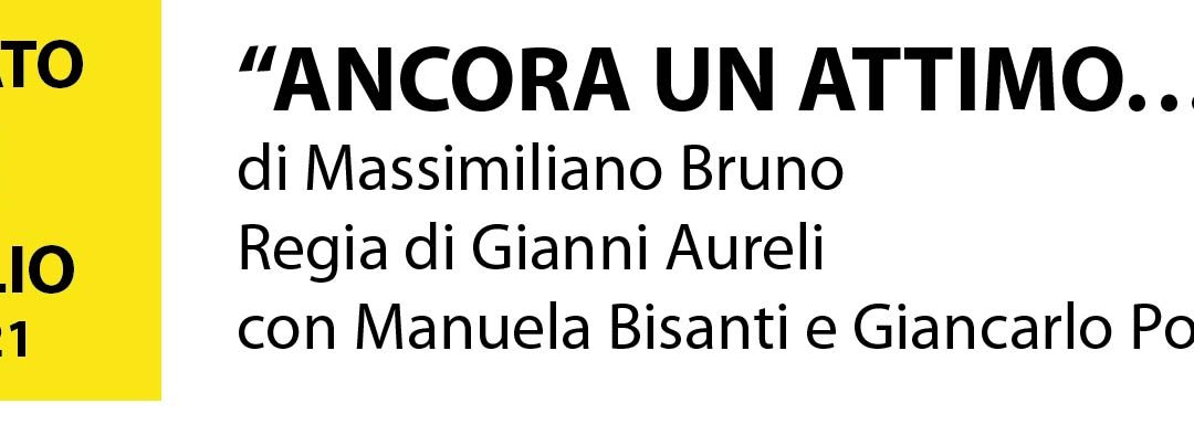 “ANCORA UN ATTIMO…”